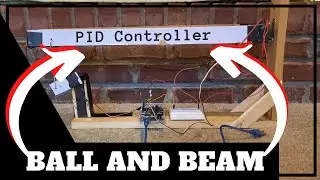 Ball and Beam PID Controller Design and Demo | ME48200 Mechanical Engineering Controls Final Project