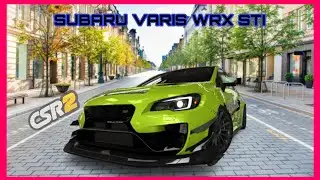 CSR2- SUBARU VARIS WRX STI CALM Edition - FIRST DRIVE & FIRST LOOK