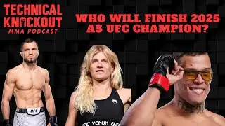 Who Finishes 2025 As UFC Champion? 2025 UFC Championship Predictions!