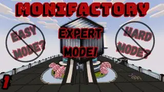 The best Gregtech Modpack is back with CHALLENGE MODES?! - Monifactory Expert Mode - 1
