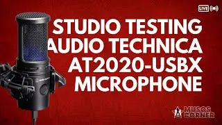 Studio testing the Audio Technica AT2020USBX