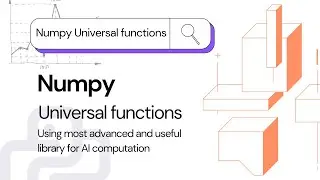 Numpy Universal functions | Compute advanced Mathematical calculations