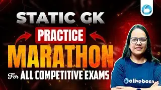 Static GK Practice Marathon for All Competitive Exams | SSC, Railway, Banking, PCS, etc.