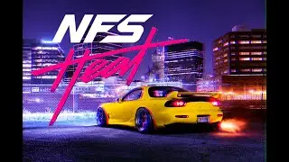 Need for Speed™ Heat  - Mazda RX7 - Sonic