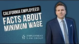 California Employees! What you need to know about minimum wage!