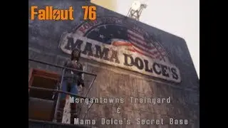 Fallout 76 Day 5: Morgantown Trainyard & Mama Dolce Secret Base
