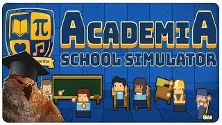 From Prison to School Architect? Run Your Own! | Academia School Simulator Gameplay