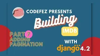 7. Adding Pagination to a Django project #buildIMDBCourse