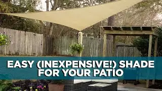 Easy, Inexpensive Shade for a Hot Deck or Patio | Tips
