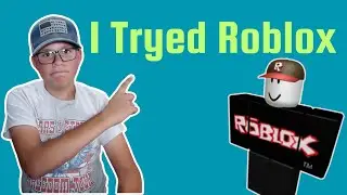 First Time Playing Roblox
