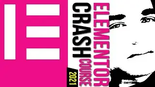 [2021] Elementor Crash Course - How to Create One Page WordPress Website