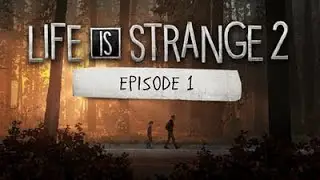 LIVING OFF THE LAND - LIFE IS STRANGE 2 PT3 | Nu' n Dank