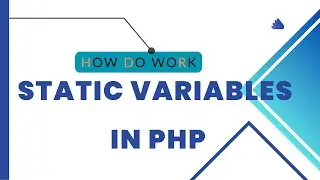 Static Variable In PHP (Hindi)