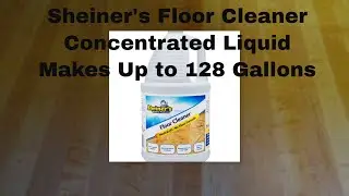 Sheiner's Floor Cleaner Concentrate Liquid Video Review