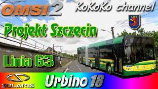 OMSI 2 - Projekt Szczecin (63) Solaris Urbino 18 ▷ Ko_059