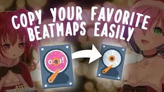 A tool for copying your most played osu! beatmaps