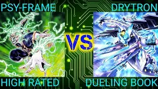 PSY-Frame vs Drytron | High Rated | Dueling Book