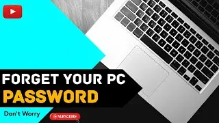 Forget Your PC Password ? Computer ka Password Bhool Gaye