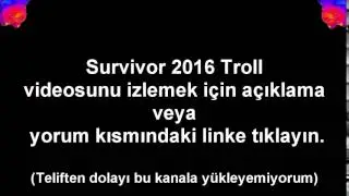 Survivor 2016 (Troll) vol. 1