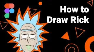 Rick and Morty - How to draw on Figma - What the Figma