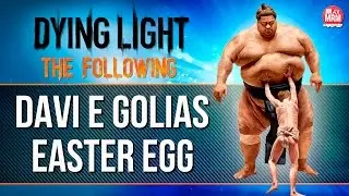 Dying Light The Following - DAVI E GOLIAS EASTER EGG + PINTURA [ DAVID AND GOLIATH ]