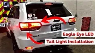 Eagle Eye LED Taillights Installation Jeep Grand Cherokee | MHFAutoLighting