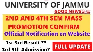 Jammu University 2nd and 4th Sem Mass Promotion 2021 Confirm Official Notification | 1st 3rd result