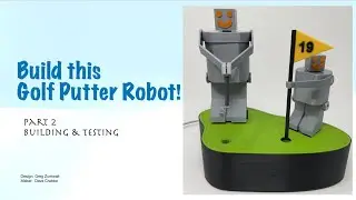 Build this Arduino-based, 3D Printed RoboPutter! Part 2/2:   Build Details