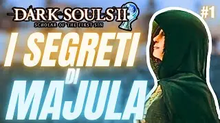 🏆GUIDA PLATINO 🎮DARK SOULS 2 SOTFS #1 ▶️I SEGRETI DI MAJULA
