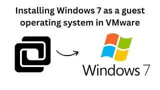 Installing Windows 7 as a guest operating system in VMware