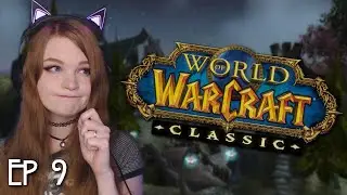 Ghost Town | World of Warcraft Classic | Ep 9