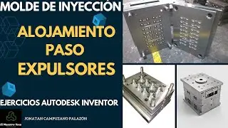 Ejercicios INVENTOR MOLDE INYECCION  Ejercicio 7