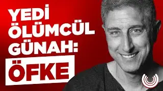 ÖMER AYGÜN 🎙️ Yedi Ölümcül Günah: Öfke, Öfkeyi Tanımlamak, Felsefe, Platon, Sokrates, Çocukluk