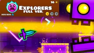 FULL VERSION EXPLORERS IN GEOMETRY DASH 2.2!