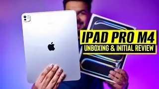 iPad Pro M4 | New iPad Pro M4 13 Inch | Unboxing & Initial Review in Hindi | Indian Retail Unit