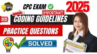 CODING GUIDELINES for CPC EXAM | Medical Coding