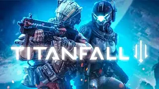 The Release Of Titanfall 3...