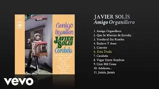 Javier Solís - Esta Duda (Cover Audio)