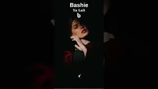 Bashie - Ya lali #shorts  #bashie #arabicremix #trapmusic  #arabicmusic #m5 #yaralarım  #amorf
