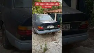 ✅ Mercedes abandonado 16 años #mercedesbenz #mercedes #mercedesbenz230e #cocheabandonado