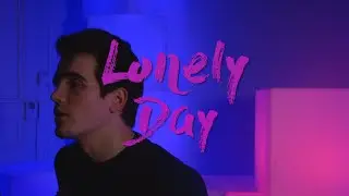 LONELY DAY - System Of A Down (cover)