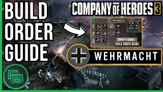 CoH3 - Wehrmacht Build Order Guide