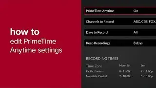 How to Edit Your PrimeTime Anytime Settings