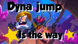 Dyna jump is the way