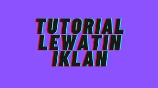 TUTORIAL CARA LEWATIN LINK RECEH GAMPANG!!!