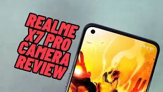 Realme X7 Pro 5G Camera Review
