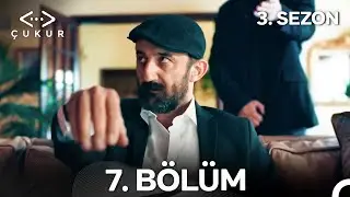 Çukur 3. Sezon 7. Bölüm (Full HD)