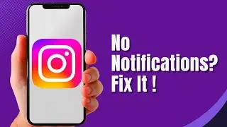 How to Fix Instagram Notifications Not Working (2025 Guide)