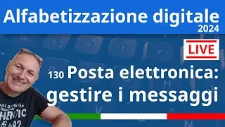 130 Corso di Alfabetizzazione Digitale con Daniele Castelletti | AssMaggiolina