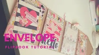 Envelope Flipbook Tutorial